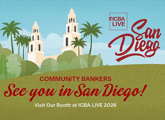 ICBA Live 2026 — Community Bankers, see you in San Diego